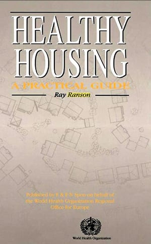 Guideline for Healthy Housing